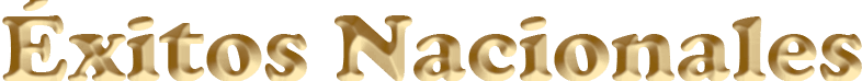 éxitos nacionales